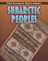 Subarctic Peoples (First Nations of North America)
