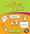 Action Words: Verbs (Heinemann First Library: Getting to Grips With Grammar)