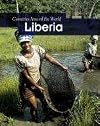 Liberia (Countries Around the World)