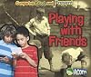 Playing with Friends (Acorn: Comparing Past and Present)