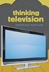 Thinking Television