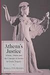 Athena's justice Athena, Athens and the concept of justice in Greek tragedy