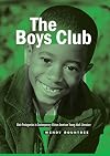 The boys club male protagonists in contemporary African American young adult literature
