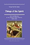 Things of the spirit art and healing in the American body politic, 1929-1941