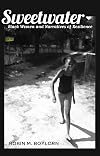 Sweetwater: Black Women and Narratives of Resilience