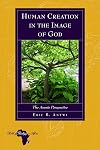 Human Creation in the Image of God (Bible and Theology in Africa)