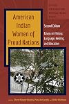 American Indian Women of Proud Nations : Essays on History, Language, Healing, and Education / edited by Cherry M. Beasley, Mary Ann Jacobs, Ulrike Wiethaus