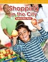Shopping in the City (Mathematics Readers)