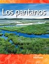 Los pantanos (Wetlands) (Spanish Version) (Science Readers: A Closer Look) (Spanish Edition)