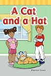 Teacher Created Materials - Targeted Phonics: A Cat and a Hat - Guided Reading Level A