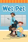 Wet Pet (Targeted Phonics])