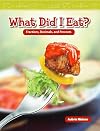 What Did I Eat?: Fractions, Decimals, and Percents