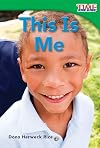 This Is Me (TIME FOR KIDS Nonfiction Readers)