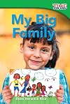 My Big Family (TIME for Kids Nonfiction Readers)