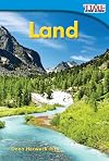 Land (TIME FOR KIDS® Nonfiction Readers)