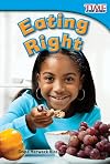 Eating Right Level 9 (TIME For Kids)