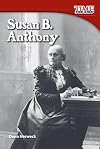 Susan B. Anthony (TIME FOR KIDS® Nonfiction Readers)
