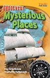 Unsolved! Mysterious Places (TIME FOR KIDS® Nonfiction Readers)