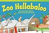 Teacher Created Materials - Literary Text: Zoo Hullabaloo - Grade 1 - Guided Reading Level E