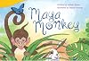 Maya Monkey (Fiction Readers)