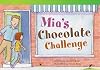 Mia's Chocolate Challenge