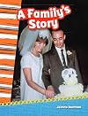 A Family's Story (Primary Source Readers: History)