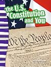 The U.S. Constitution and You (Social Studies Readers : Content and Literacy)