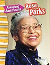 Amazing Americans: Rosa Parks (Social Studies Readers : Content and Literacy)