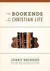 The Bookends of the Christian Life