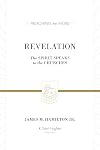 Revelation: The Spirit Speaks to the Churches (Preaching the Word)