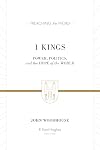 1 Kings: Power, Politics, and the Hope of the World (Preaching the Word)