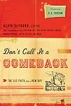 Don't Call It a Comeback: The Old Faith for a New Day (The Gospel Coalition)