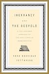 Inerrancy and the Gospels: A God-Centered Approach to the Challenges of Harmonization