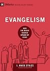 Evangelism: How the Whole Church Speaks of Jesus