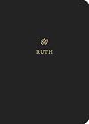 ESV Scripture Journal: Ruth