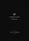ESV Expository Commentary: Hebrews–Revelation (Volume 12)