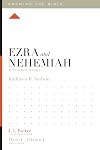 Ezra and Nehemiah: A 12-Week Study (Knowing the Bible)