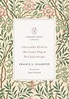 The Lord's Work in the Lord's Way and No Little People (Crossway Short Classics)