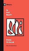 Is Hell Real? (Church Questions)