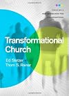 Transformational Church: Creating a New Scorecard for Congregations