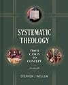 Systematic Theology, Volume 1: From Canon to Concept (Volume 1)