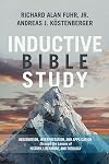 Inductive Bible Study: Observation, Interpretation, and Application through the Lenses of History, Literature, and Theology