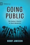 Going Public: Why Baptism Is Required for Church Membership