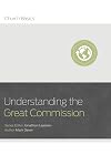Understanding the Great Commission (Church Basics)