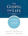 The Gospel & Parenting (Gospel For Life)