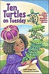Ten Turtles on Tuesday: A Story for Children About Obsessive Compulsive Disorder