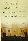 Using the MMPI–2 in Forensic Assessment