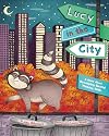Lucy in the City: A Story About Developing Spatial Thinking Skills