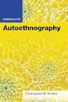 Essentials of Autoethnography (Essentials of Qualitative Methods)