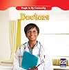 Doctors (GS Social Studies: People in My Community)